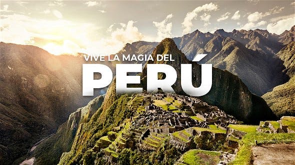 Vive la Magia del Perú.